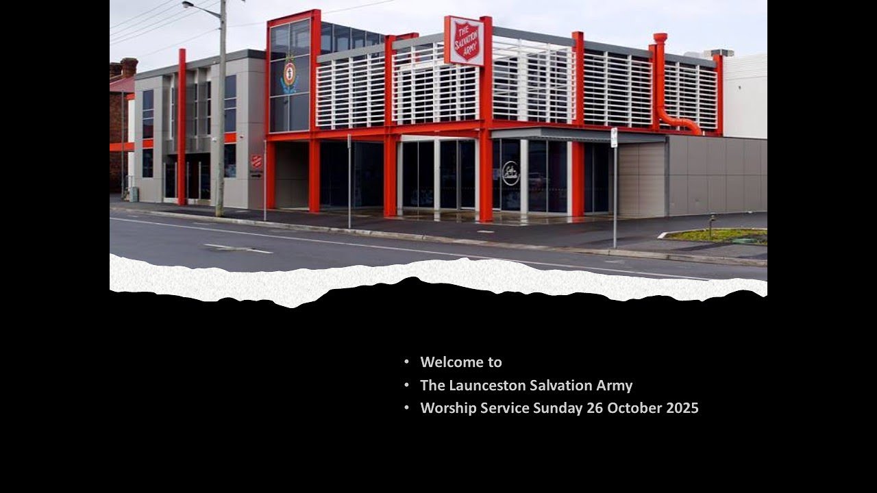 The Launceston Salvation Army worship service held Sunday 26 October 2025