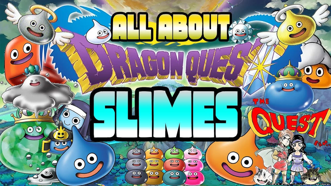 All about Dragon Quest Slimes! DragonQuest Deepdive - ドラゴンクエスト