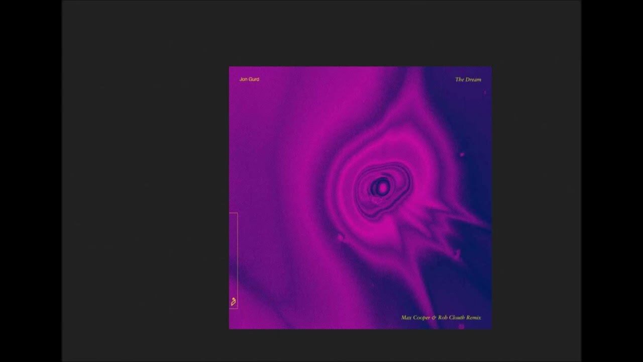 Jon Gurd - The Dream (Max Cooper & Rob Clouth Remix)