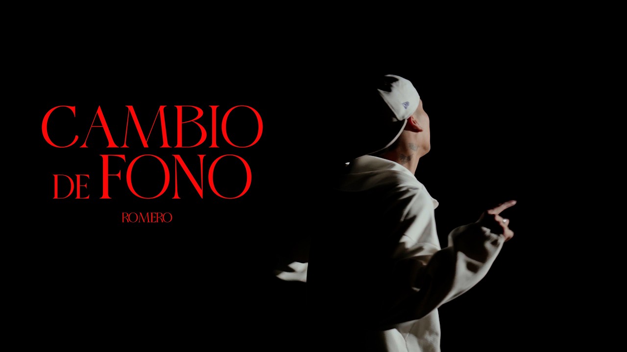 Romero - Cambio De Fono (Video Oficial)