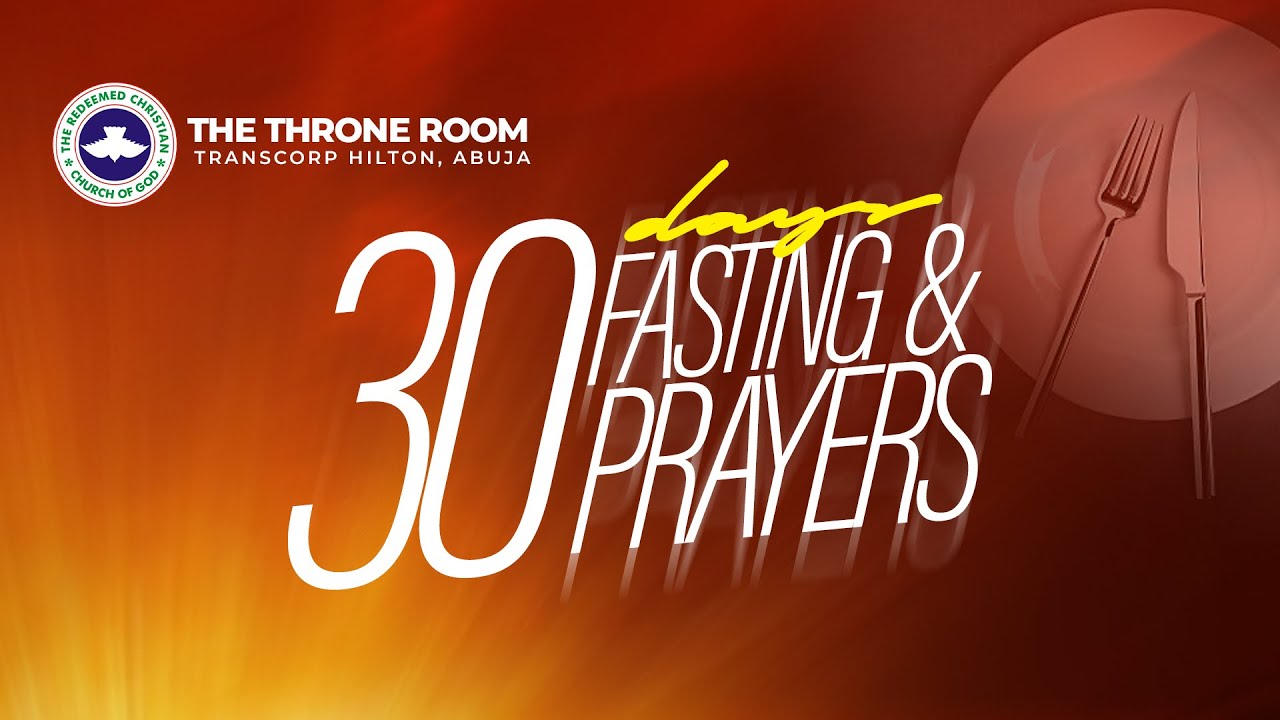 RCCG ANNUAL FASTING AND PRAYERS  / DAY 30/ 02/03/2026......