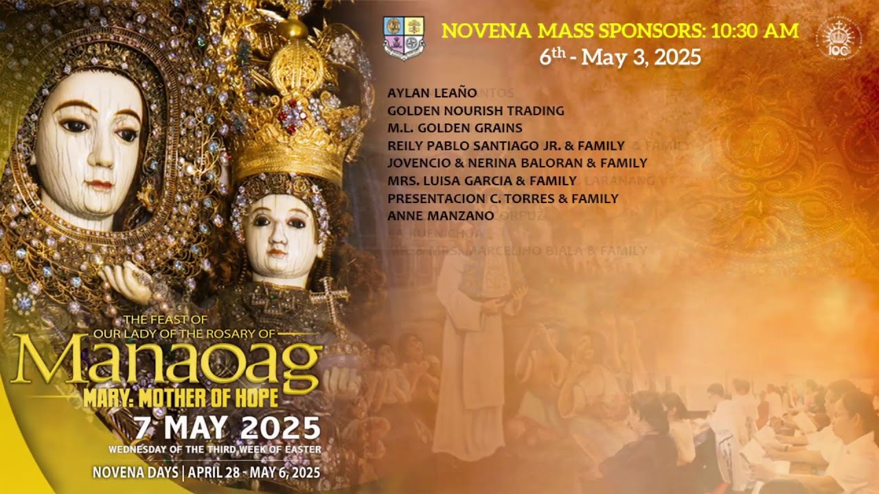 MANAOAG MASS:  6th Day of Novena Mass - May 3, 2025 | 7:00 a.m.