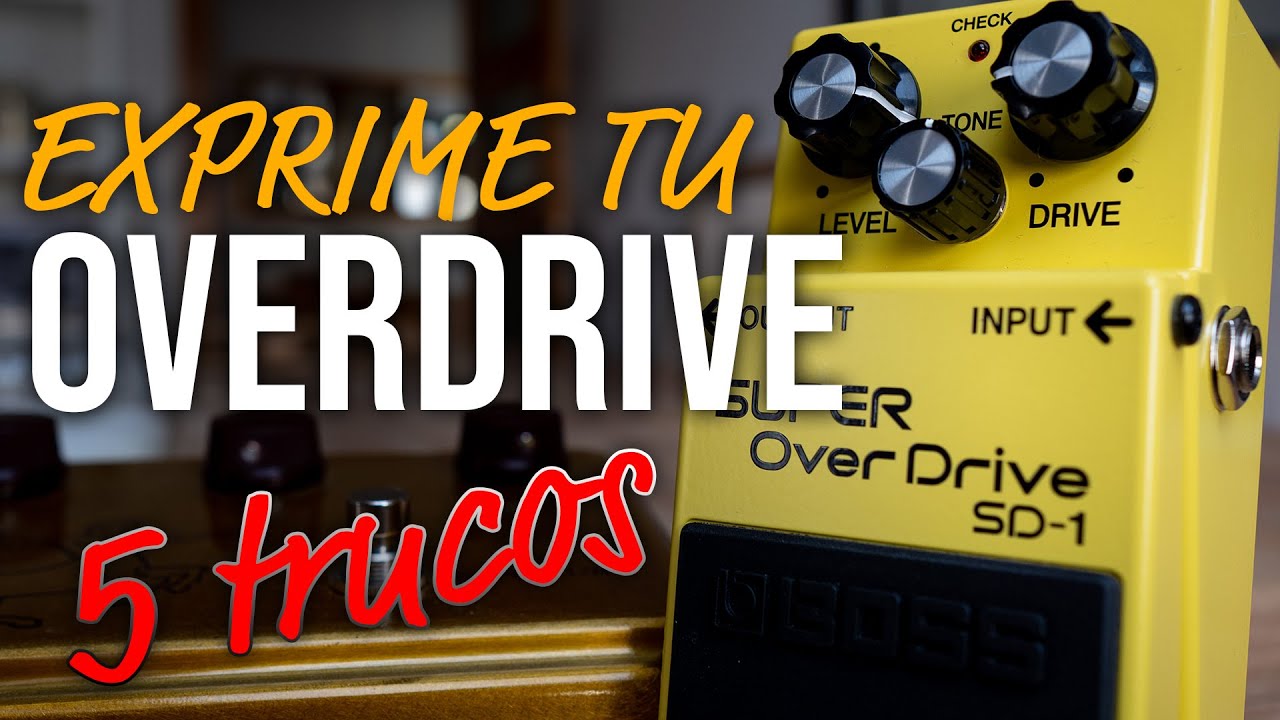 Como usar tu pedal de OVERDRIVE | 5 consejos 😮😮😮