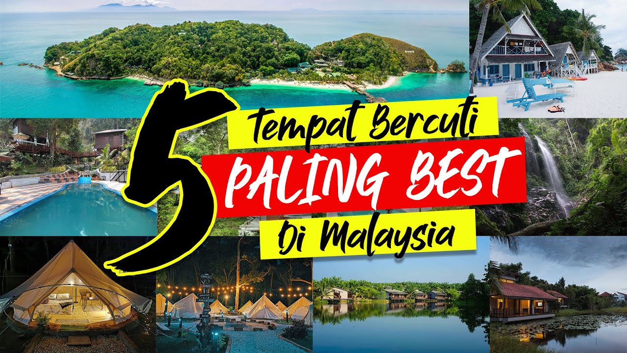 5 TEMPAT PERCUTIAN MENARIK DI MALAYSIA