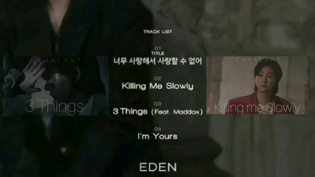EDEN 2nd ep album [E X H A L A N T]