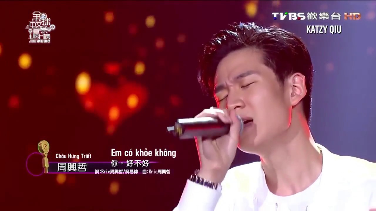 [Vietsub live] Em có khỏe không? 你，好不好 - Châu Hưng Triết (Eric Chou)