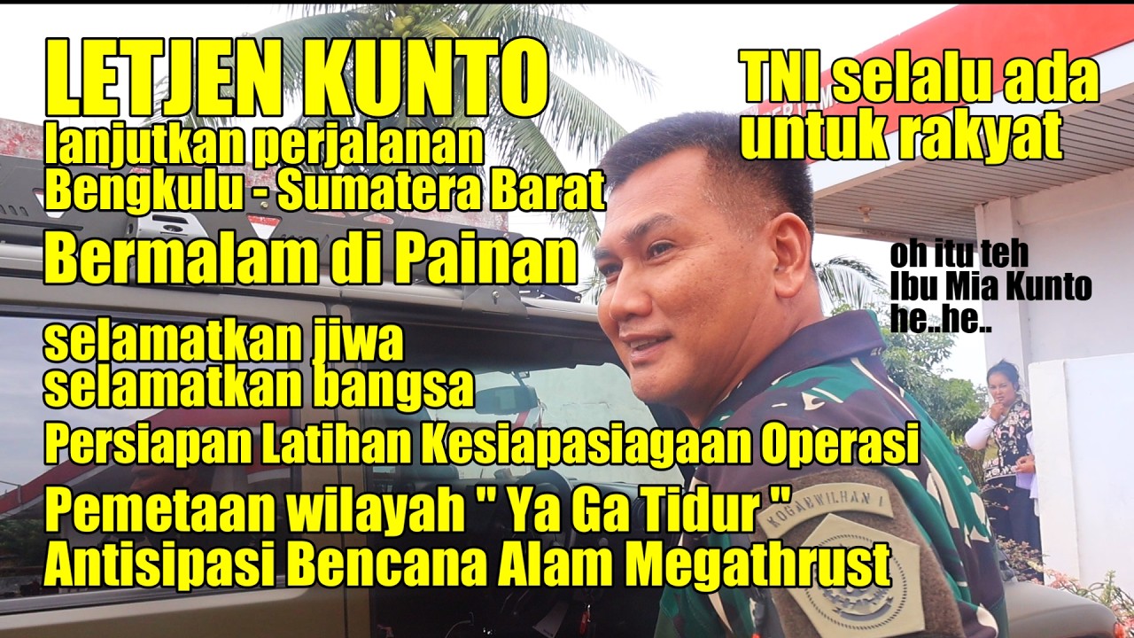 LETJEN KUNTO DARI BENGKULU MENUJU SUMBAR 