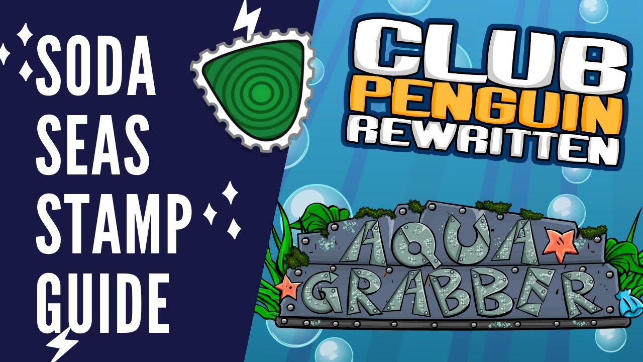 CPR Aqua Grabber Stamp Guide [PART 2 - SODA SEAS]