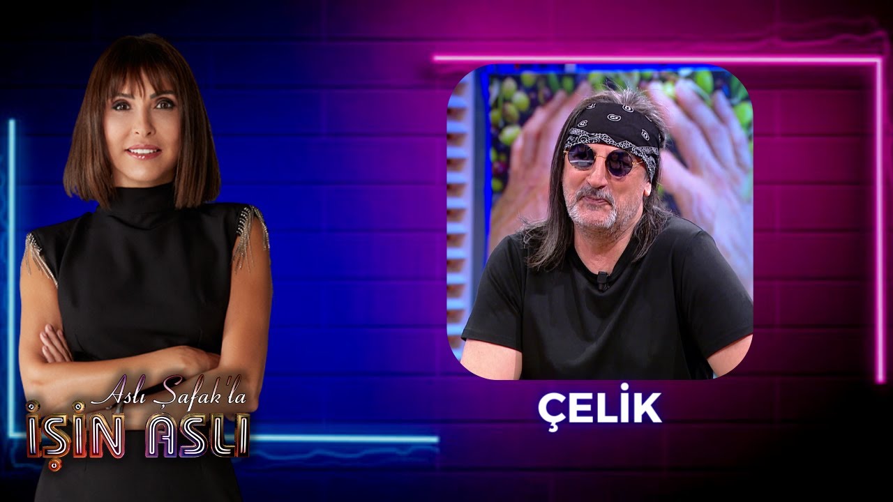 Aslı Şafak'la İşin Aslı - Çelik | 22 Mayıs 2023
