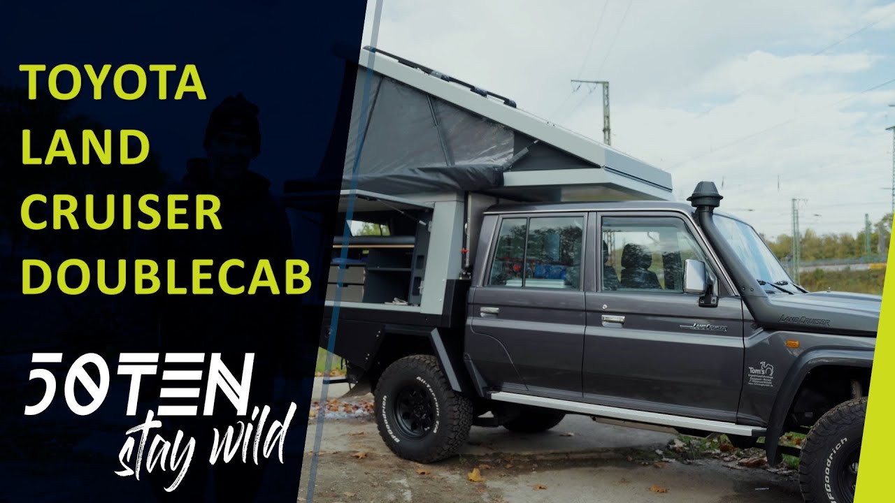 Toyota Land Cruiser GRJ79 Doublecab - Umbau zum 50TEN Camper