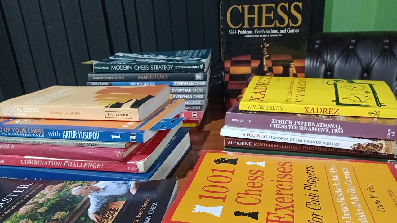 Minha Coleção de Livros de Xadrez + Indicações!