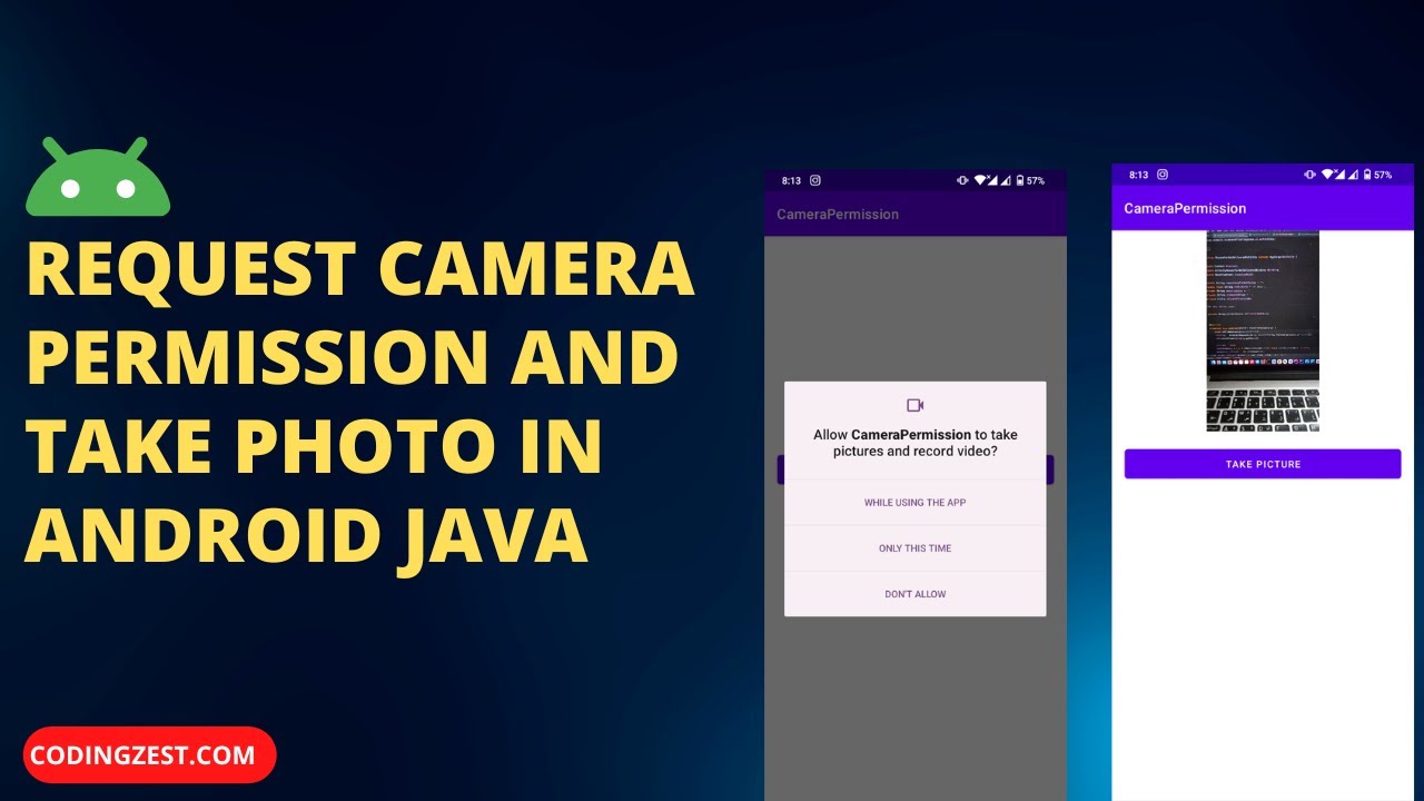 Как запросить разрешение на использование камеры и сделать снимок на Android | Как сделать фото с...
