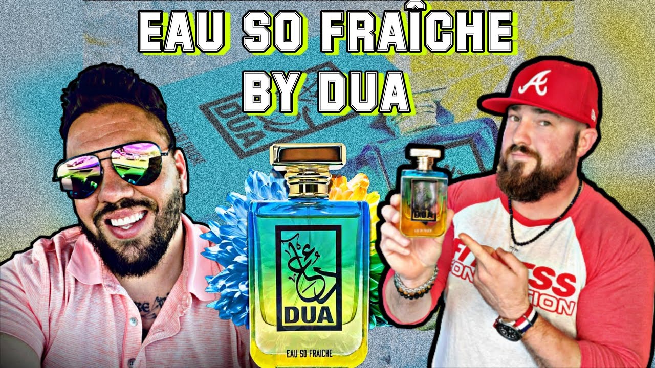 Eau So Fraiche by Dua Fragrances | Podcast Discussion Episode 9