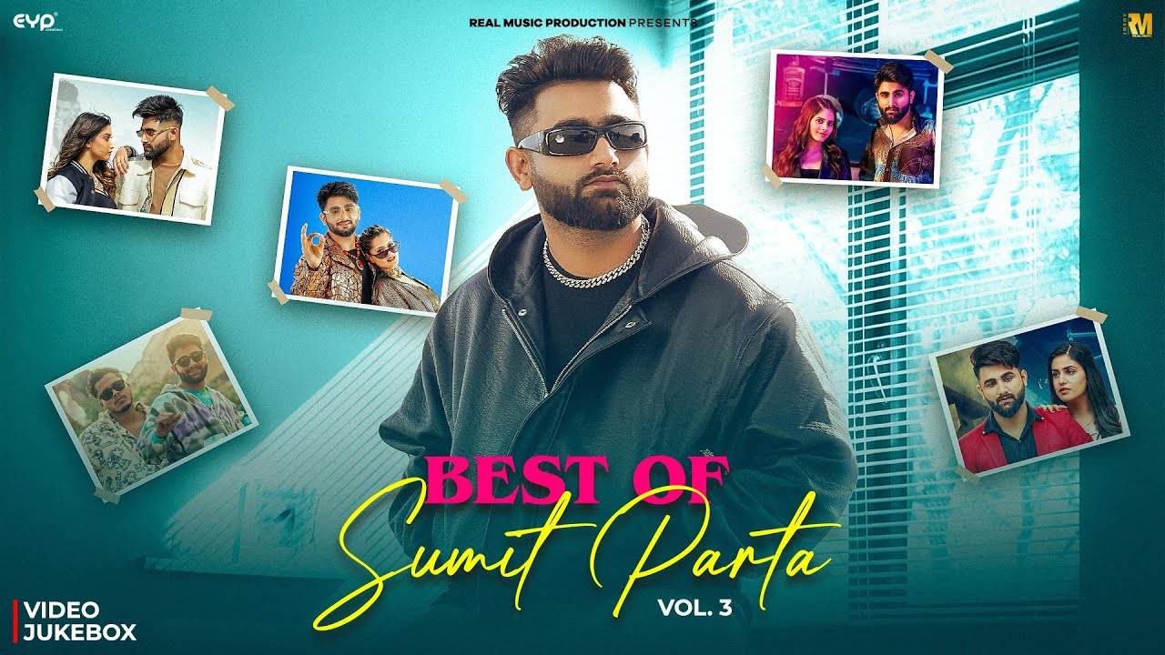 Best of Sumit Parta Vol. 3 (Video Jukebox) - Haryanvi Songs | Real Music