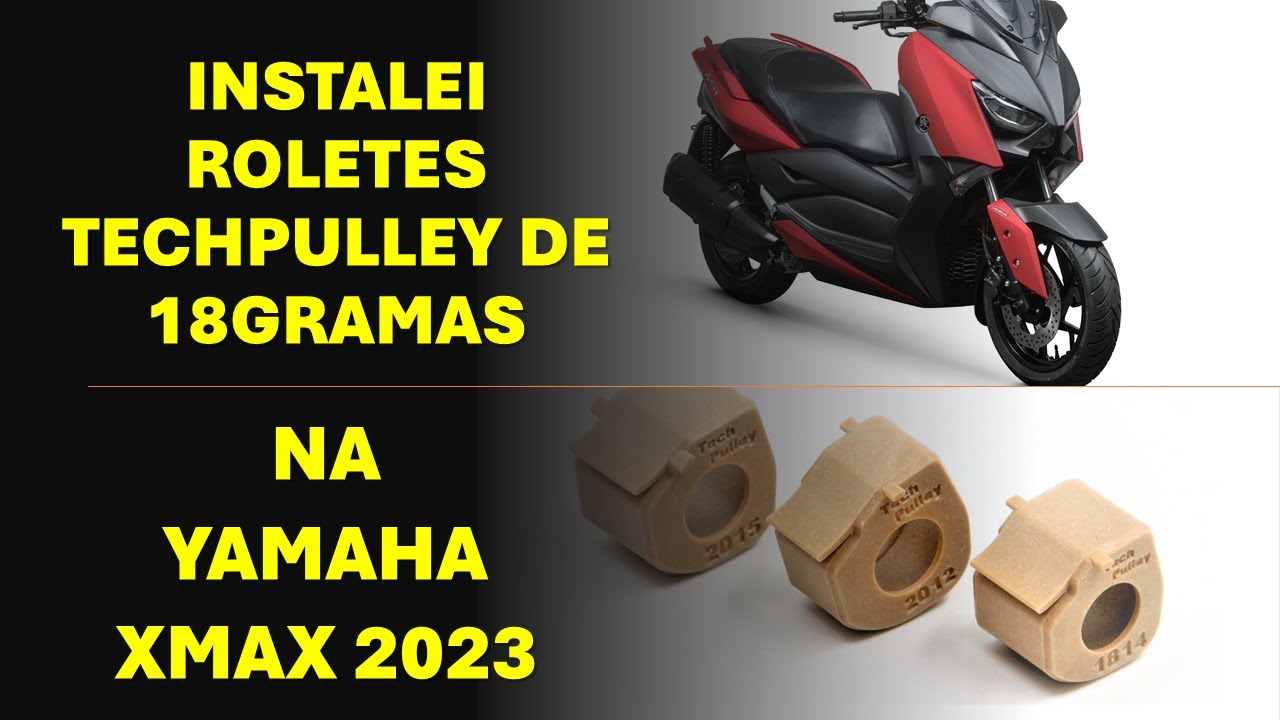 INSTALEI ROLETES 18 GRAMAS NA XMAX 2023