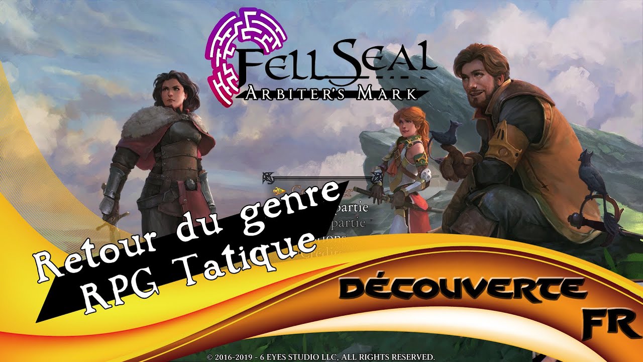 Fell Seal - Découverte FR - Retour du genre RPG Tatique