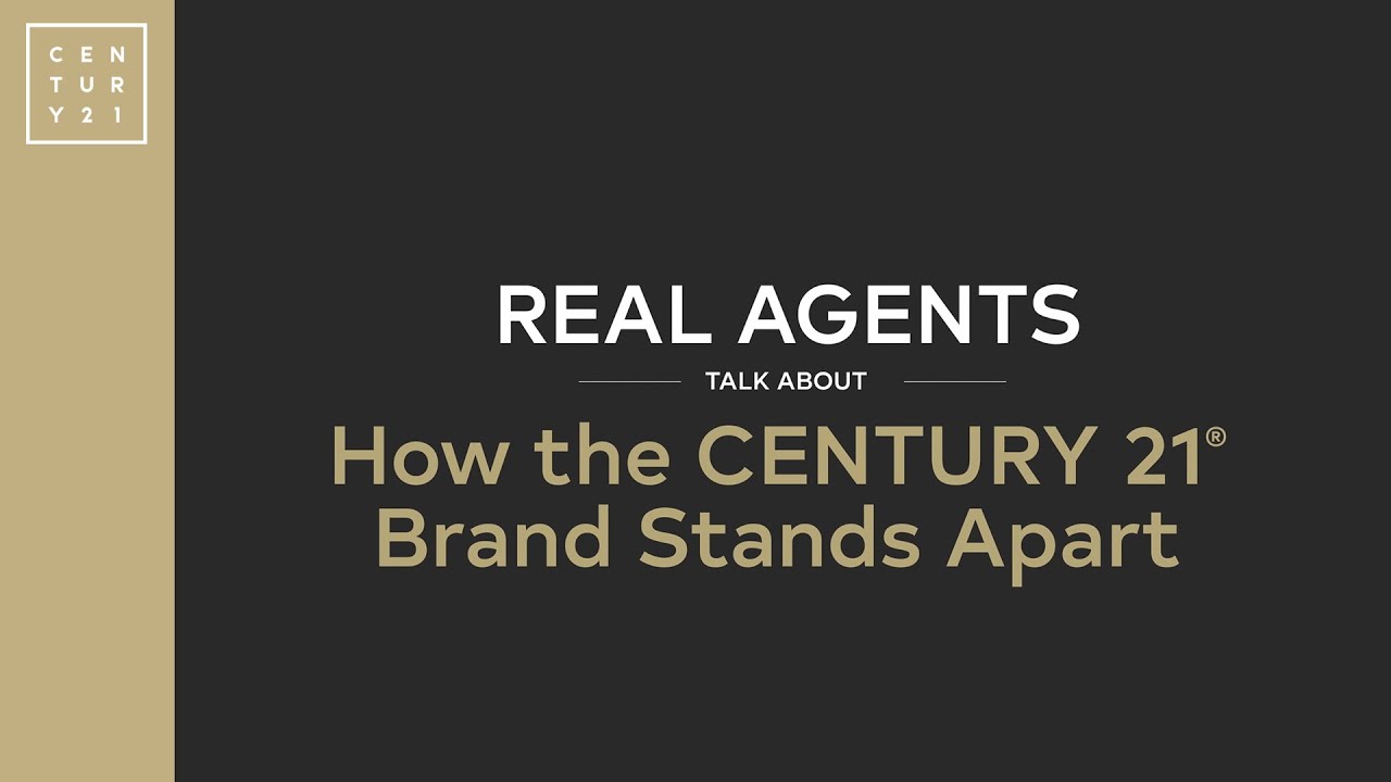 CENTURY 21&reg; | Real Agents Talk About How the Brand Stands Apart #realestate