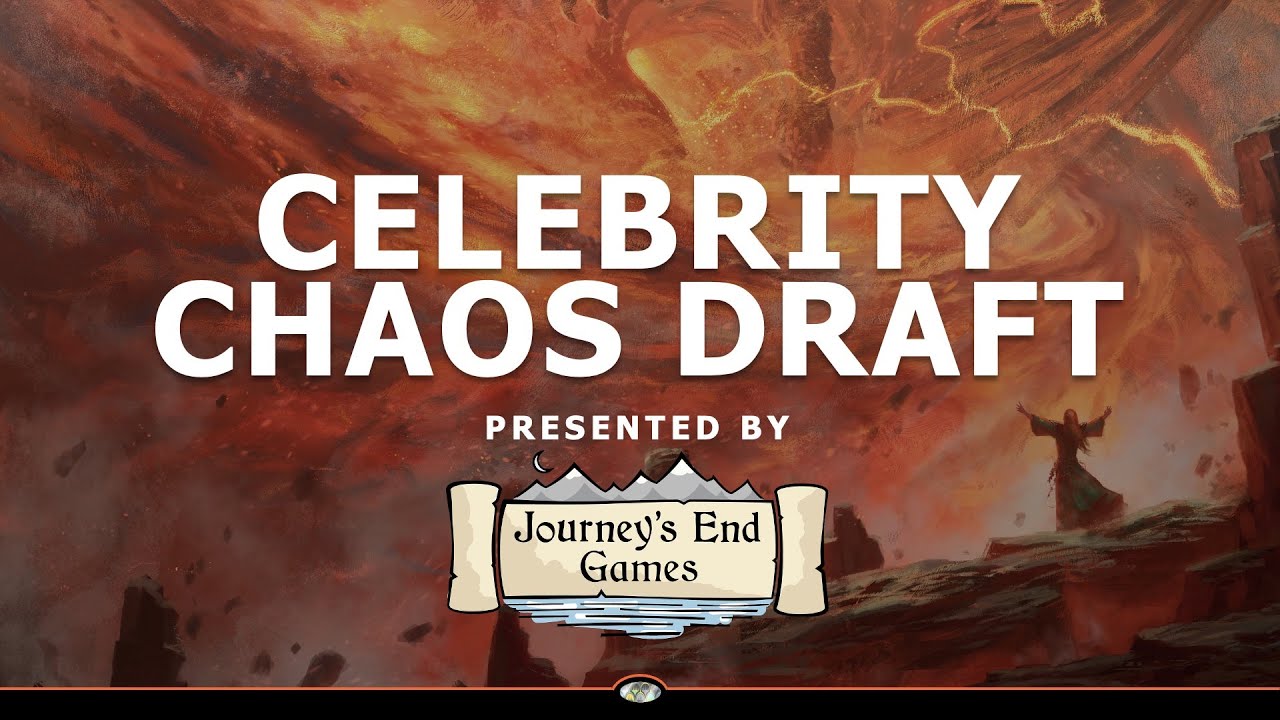 Celebrity Chaos Draft Presented by Journey's End Games