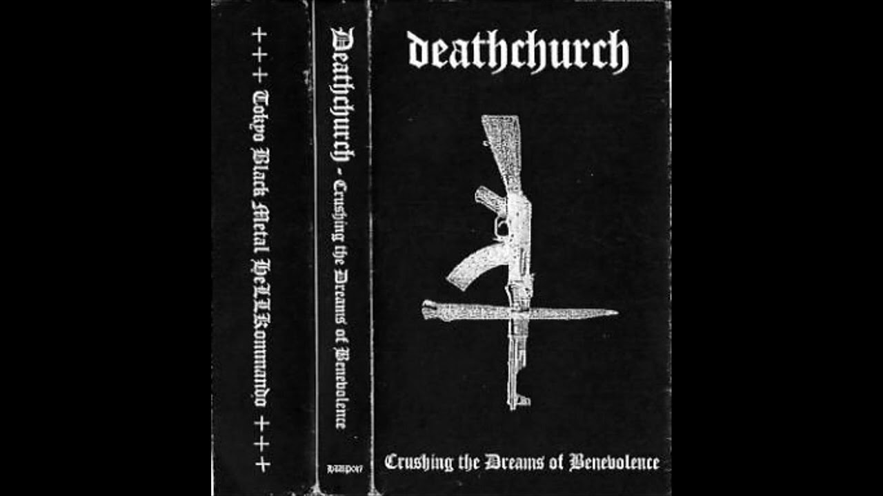 Deathchurch - Crushing the Dreams of Benevolence (Full)
