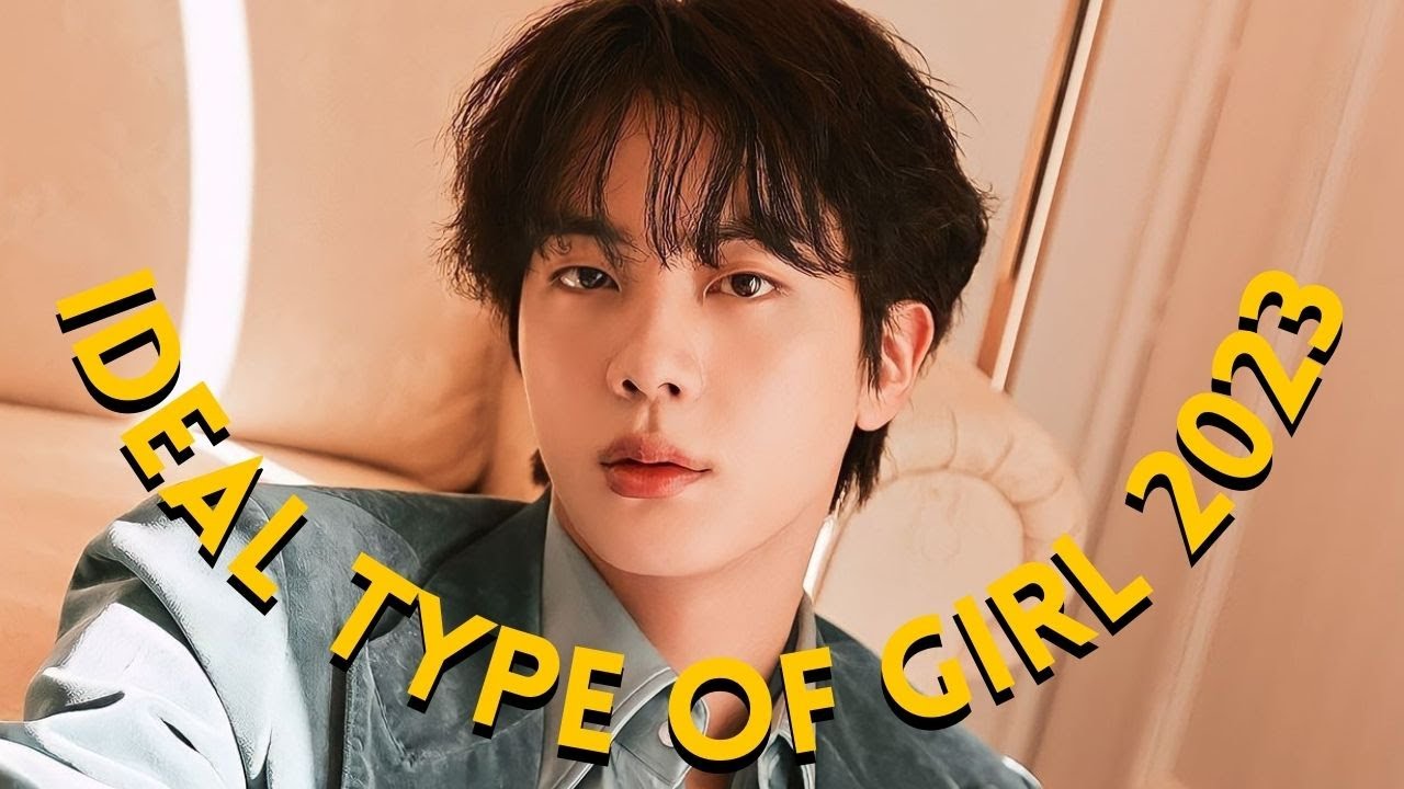 BTS Jin Ideal Type Of Girl 2023 UPDATE! (Skinship, Ideal date, Marriage & MORE)