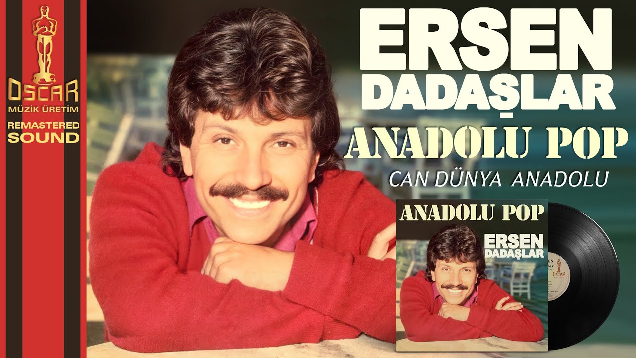 Ersen Dadaşlar - Can Dünya Anadolu - Orijinal Kayıtlar Remastered - Official Audio