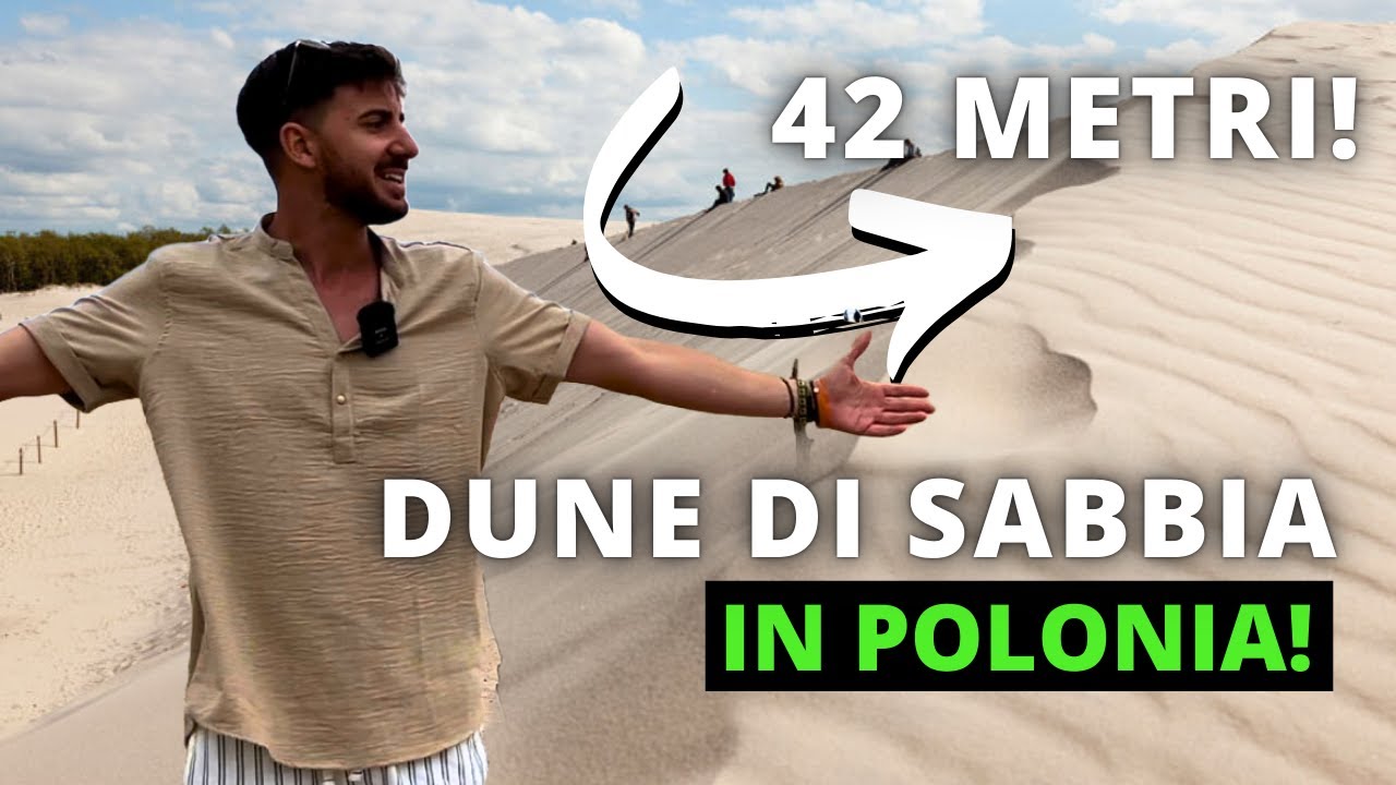 Le DUNE DI SABBIA Che Non Ti Aspetti Di Trovare In POLONIA!