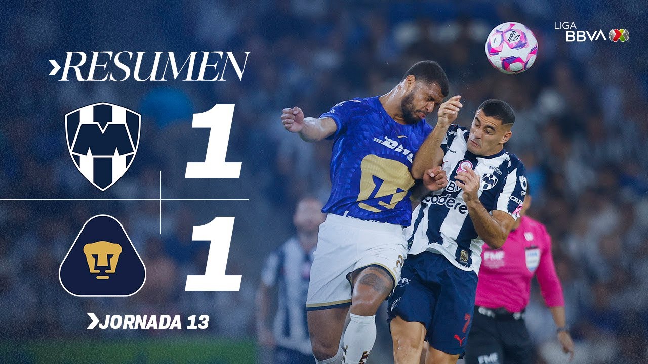 RAYADOS 1-1 PUMAS J13 | Puntos divididos en Monterrey | Apertura 2025