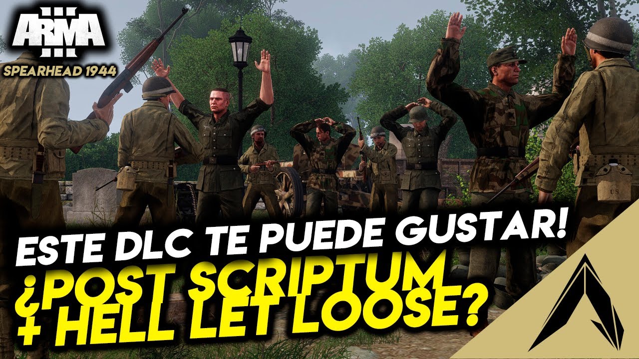 ¡Pruebo SPEARHEAD 1944 de ARMA III! ¿Post Scriptum + Hell Let Loose?