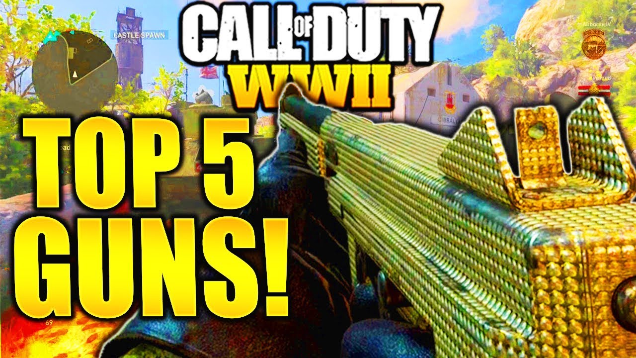 TOP 5 GUNS AFTER NEW PATCH! CALL OF DUTY WW2 BEST GUNS IN COD WORLD WAR 2 TOP 5 RIFLES AND SMGS!