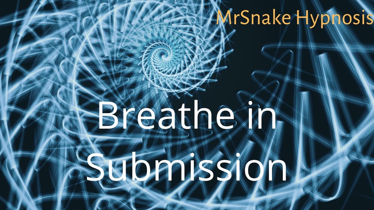 Breathe in Submission