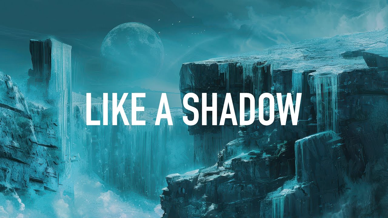 Akmmer - Like A Shadow (Lyrics)