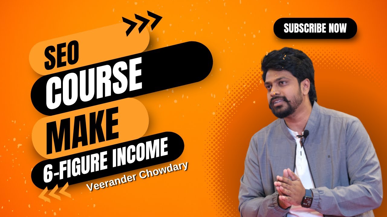 SEO Course | Updated 2024 | Make 6-Figure Income Through SEO