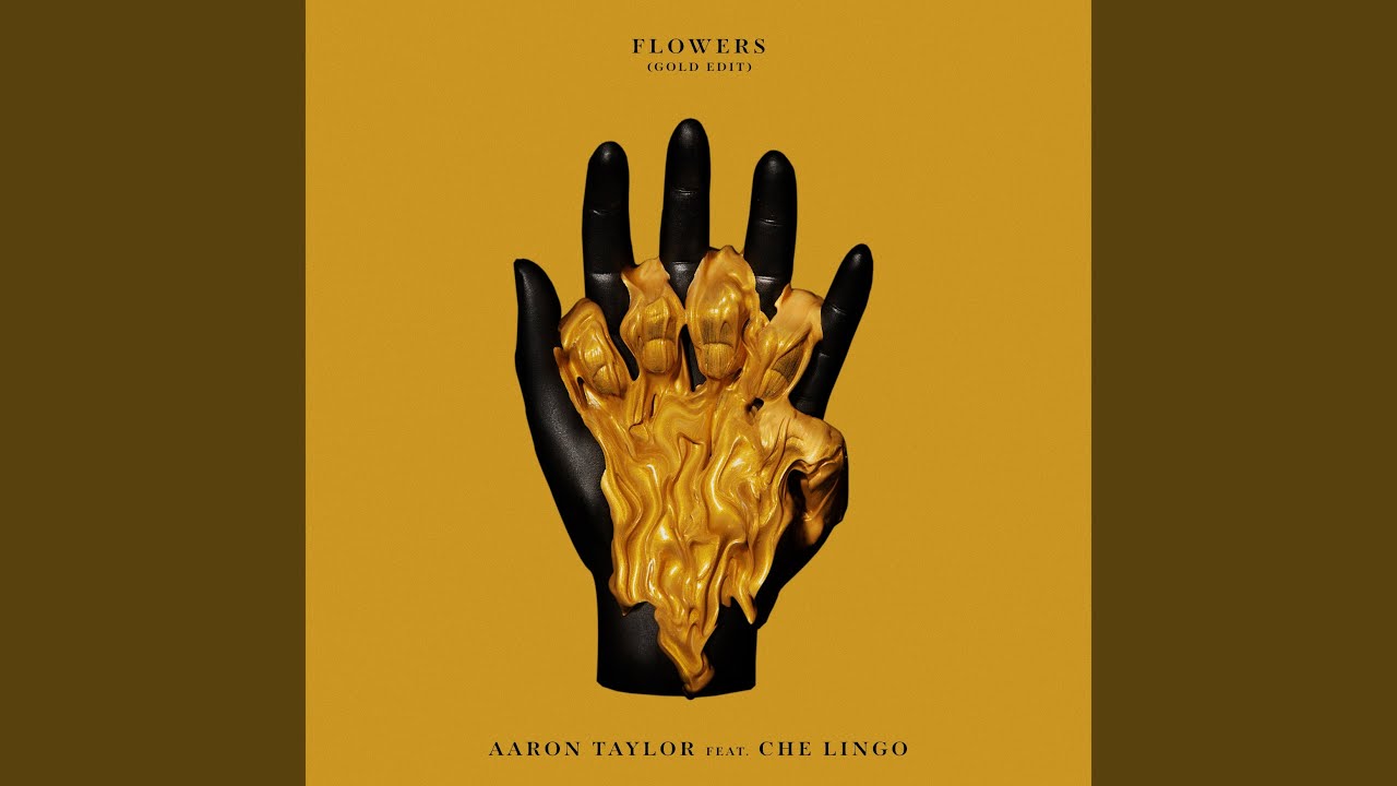 Flowers (feat. Che Lingo) (Gold Edit)