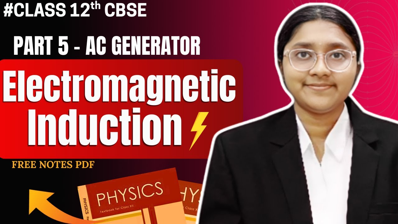 Class 12 Physics- AC Generator | Electromagnetic Induction | Part 5 | In Tamil | 2026 Boards| 