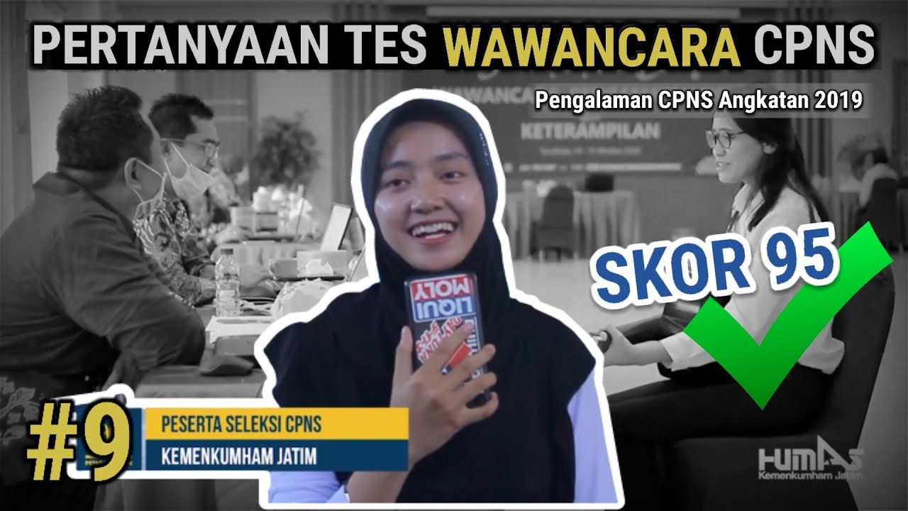 Pertanyaan Tes Wawancara Pengamatan Fisik dan Keterampilan CPNS POLSUSPAS 2021 (SKOR 95) #9