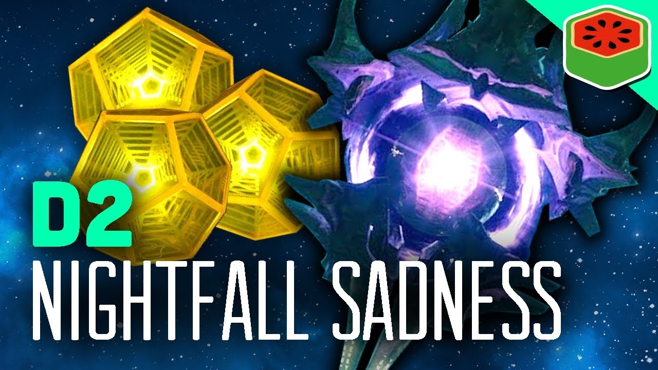 NIGHTFALL SADNESS! | Destiny 2 - The Dream Team