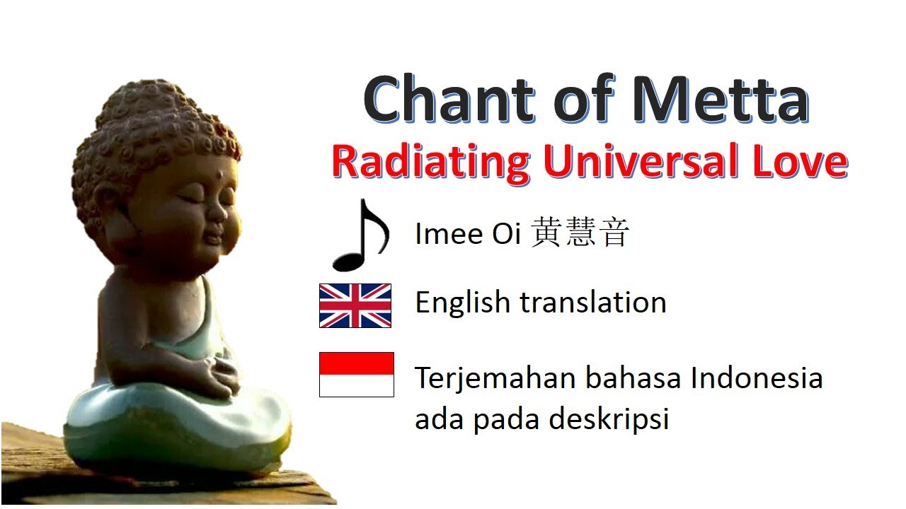 Chant of metta radiating universal love with English translation Love meditation