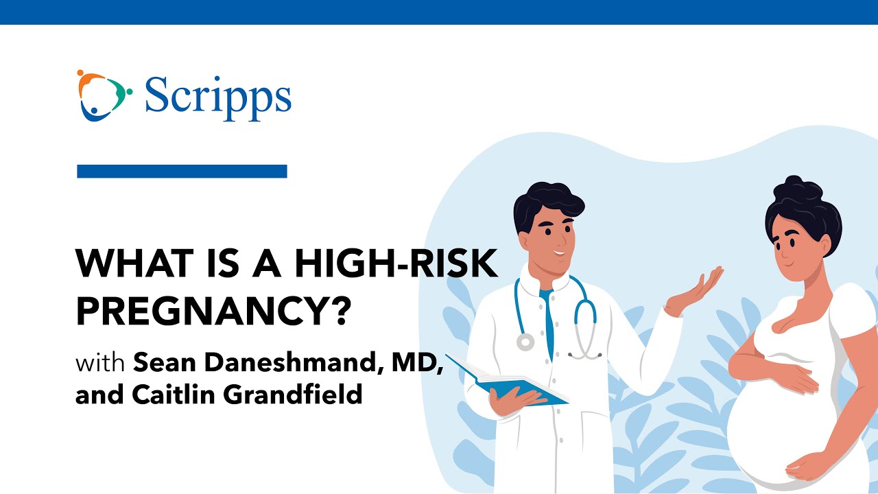 Truths About High-Risk Pregnancy with Sean Daneshmand, MD, and Caitlin Grandfield | San Diego Health