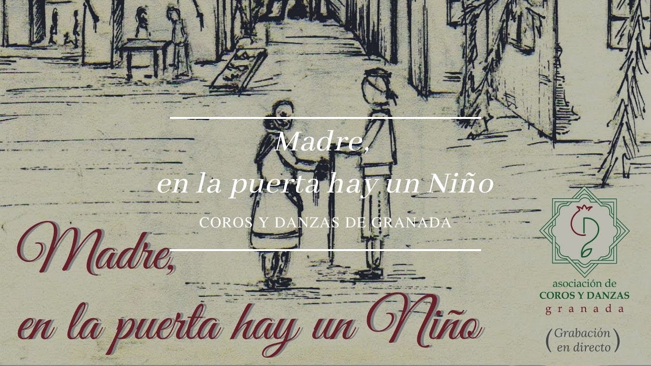 Madre, en la puerta hay un Niño