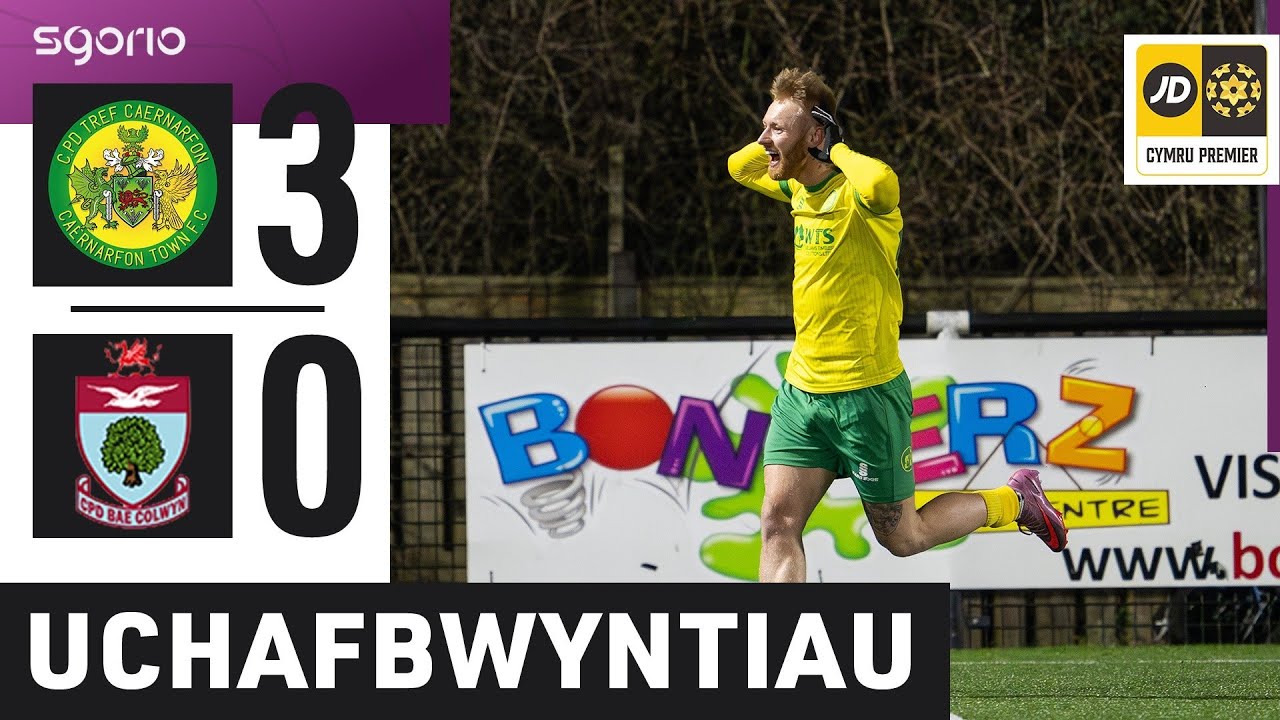 Uchafbwyntiau | Highlights: Caernarfon 3-0 Bae Colwyn | Cymru Premier JD