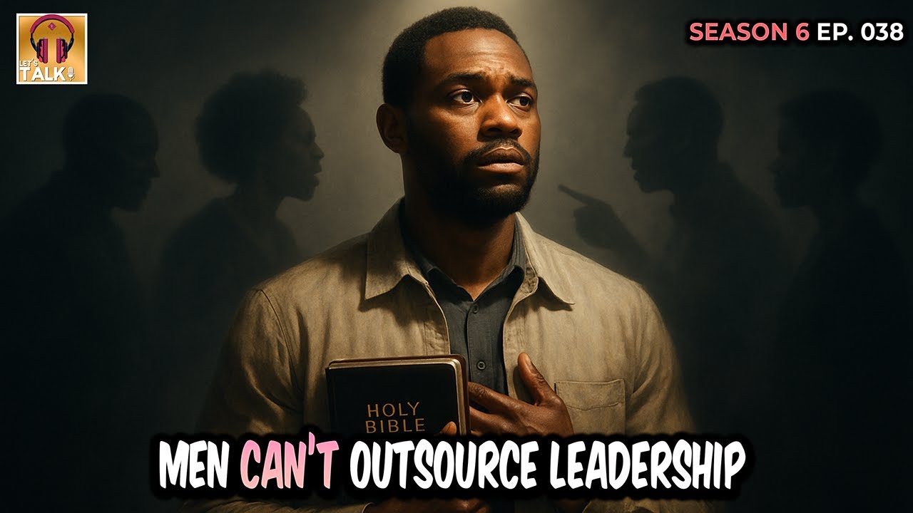 Society’s Chaos is on MEN! Leadership Isn’t Optional for Men