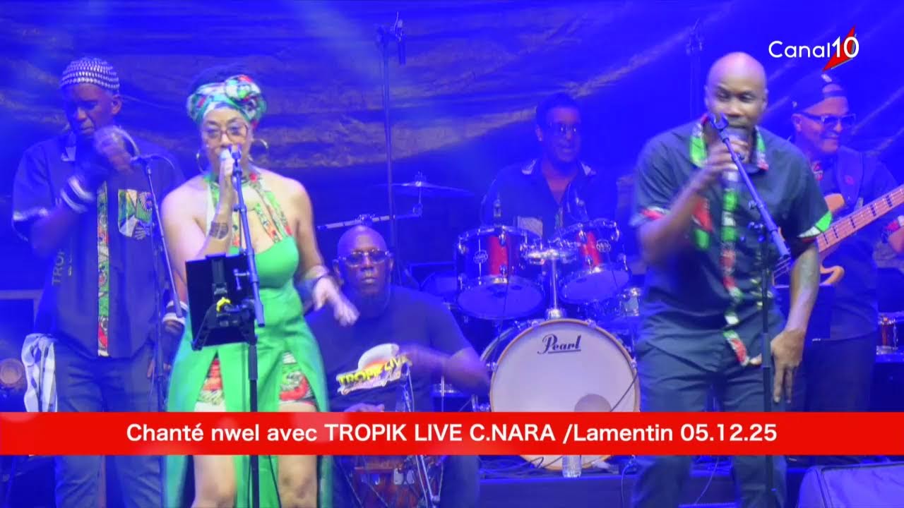 CHANTÉ NWÈL MANTENBÈL Avec TROPIK LIVE Christian NARA (Part.1/4)