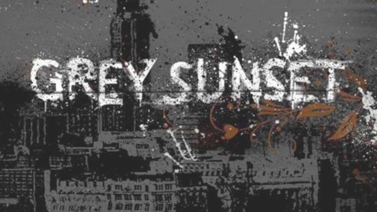 Grey Sunset &mdash; You know (2008)