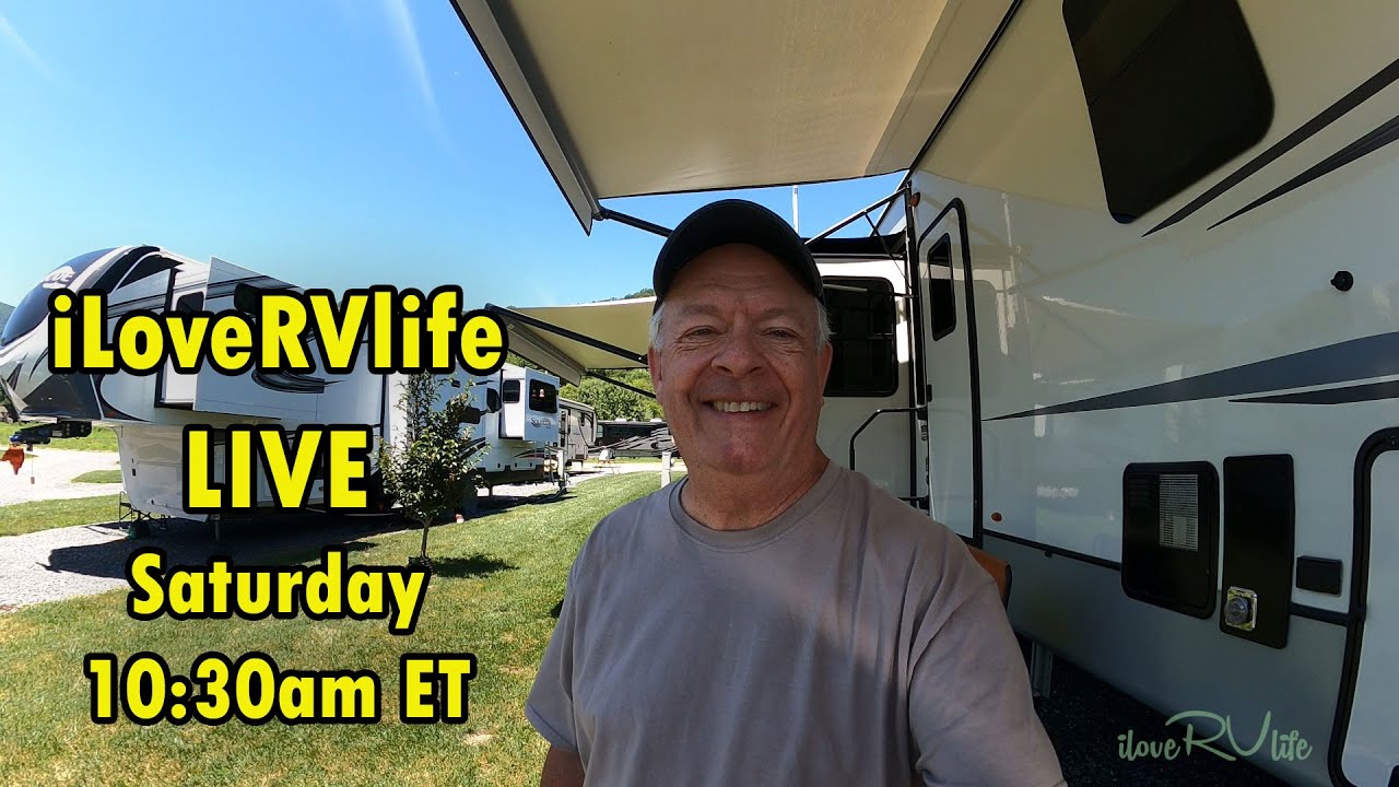 iLoveRVlife Live - Buying new vs old RV, warranties, maintenance and more