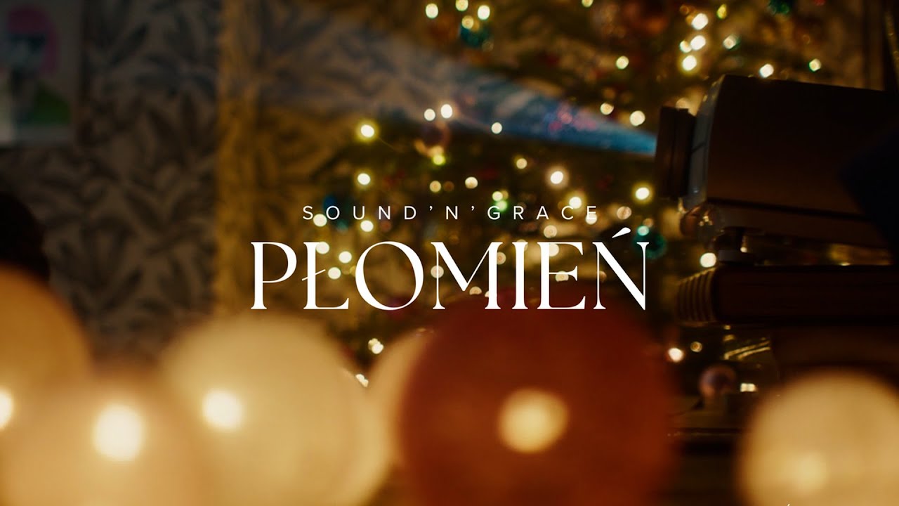 Sound'n'Grace - Płomień (piosenka promująca film Piernikowe serce)