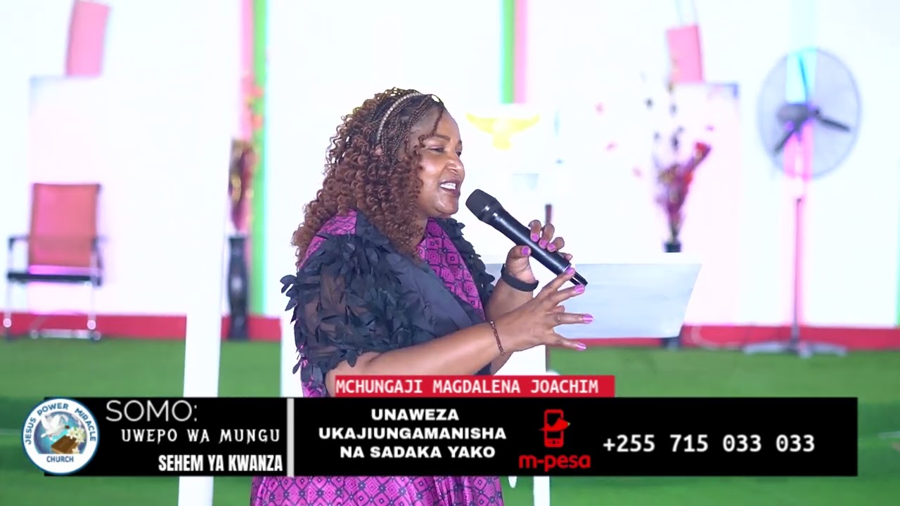 MCHUNGAJI MAGDALENA JOACHIM SOMO|| UWEPO WA MUNGU