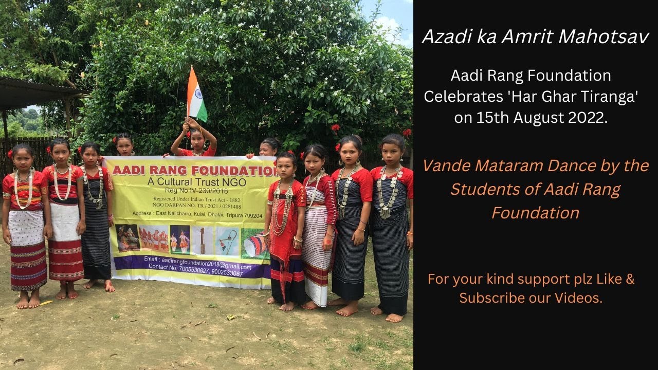 Vande Mataram Dance by the students of Aadi Rang Foundation on 75 years of Independence Day.