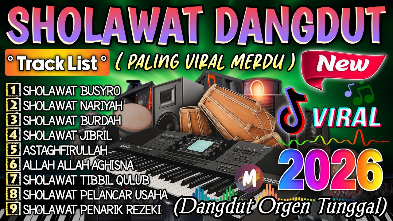 KUMPULAN SHOLAWAT DANGDUT TERBARU PENARIK REZEKI PALING DAHSYAT | SHOLAWAT SPESIAL RAMADHAN 2026