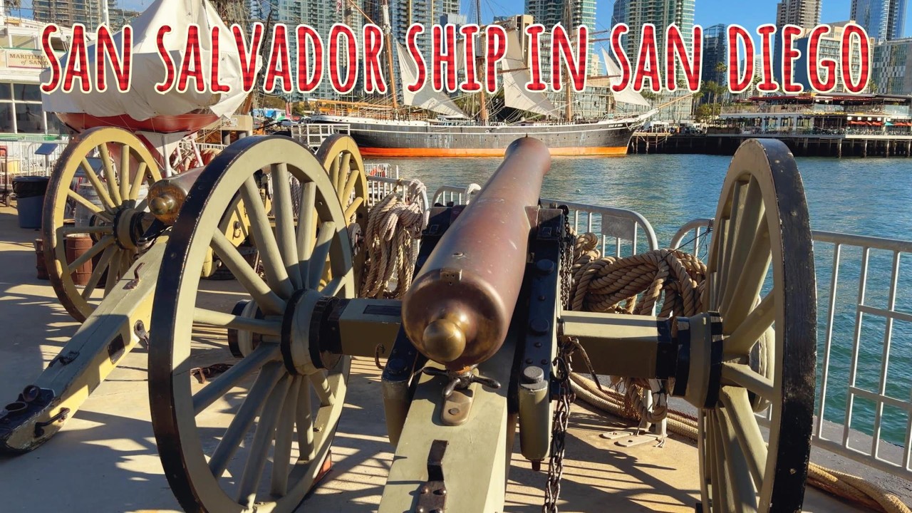 San Salvador Ship in San Diego