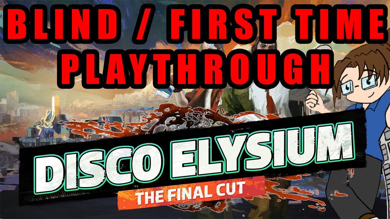 Disco Elysium - Blind / First-Time Playthrough - Stream 1